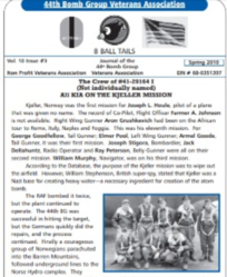 Air XIA on the US Air Force Kjeller Mission. Dokumentasjon for at bombetoktet til Kjeller 18. november 1943 hadde med tungtvannsproduksjon å gjøre, og at det det var på grensen av flyenes yteevne, med store tap som følge, også pga nedskytinger.