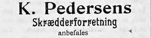 Annonse fra K. Pedersens skredderforretning i Namdalens Folkeblad 1901.jpg