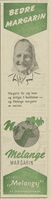 Annonse for ny Melange fra Margarincentralen i Telemark Arbeiderblad 4. november 1955.