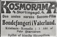 Annonse for filmen Bondefangeri i Vaterland på Kosmorama. Annonse fra Morgenbladet 17. november 1911.