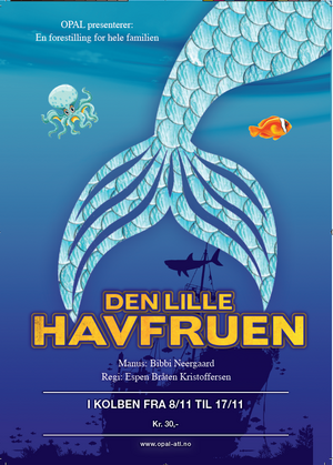 Den lille Havfruen 2019 OPAL Kolben kulturhus 08.11-17.11.2019 Plakat.png