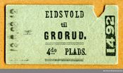 Billett Eidsvold-Grorud 18.08.1868 på 4 Plads (4. klasse åpen vogn). Kilde: Jernbanemuseet