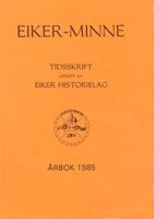 Eikerminne 1985