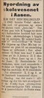 Nyordning av skolevesenet i Aasen. Blir det sentralskole? Frostingen 5. desember 1945.