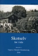 Skotselv før i tida 2017