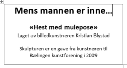 Sandbekkstua, skulpturtekst.